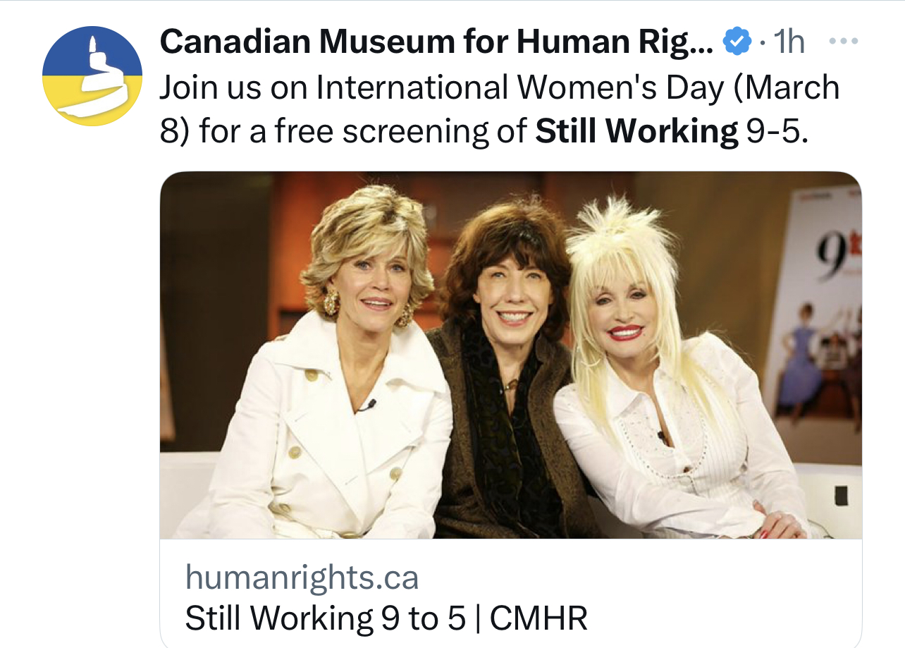 Canadian Museum for Human Rights is offering a free screening of Still Working 9 to 5.