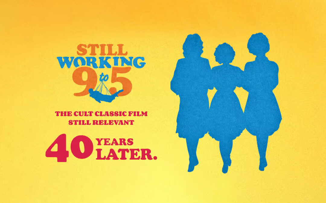 ‘Still Working 9 To 5’ Review – Enjoyable Documentary Highlights Vital Issues
